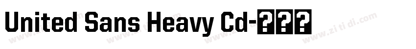 United Sans Heavy Cd字体转换 United Sans Heavy Cd字体转换